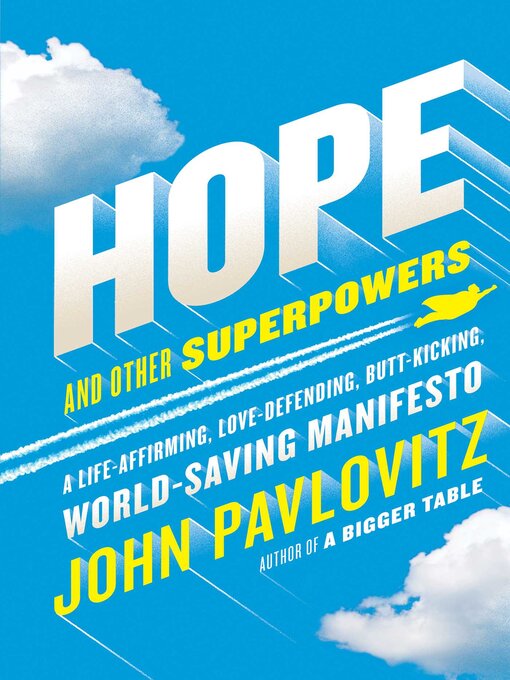 Title details for Hope and Other Superpowers by John Pavlovitz - Available